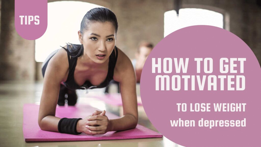 10-tips-to-get-motivated-to-lose-weight