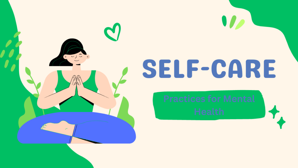 10 Self-care Practices for Mental Health » Healthy Lifestyle