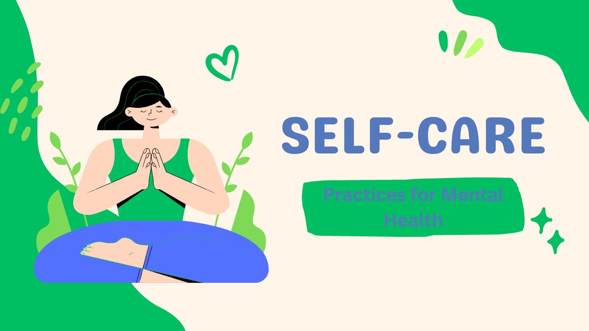 10 Self-care Practices For Mental Health » Healthy Lifestyle