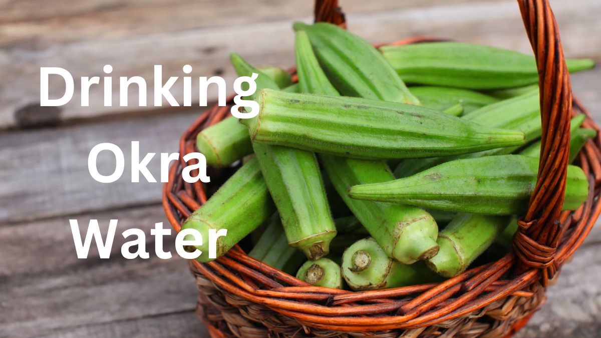 10 Amazing Benefits of Drinking Okra Water in the Morning